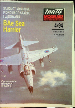 Mały modelarz  Miesięcznik ligi obrony kraju dla młodzieży nr 4 Samolot myśliwski pionowego startu i lądowania BAe Sea Harrier