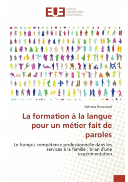 La formation à la langue pour un métier fait de paroles