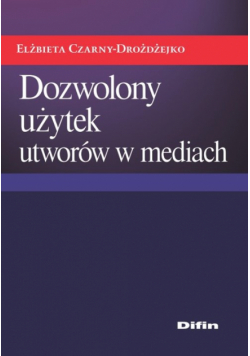 Dozwolony użytek utworów w mediach