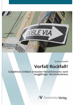 Vorfall Rückfall!