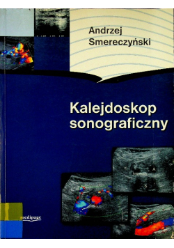 Kalejdoskop sonograficzny