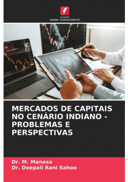 Mercados De Capitais No Cenário Indiano - Problemas E Perspectivas