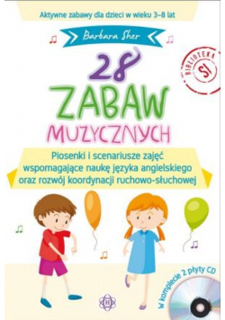 28 zabaw muzycznych. Książka