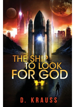 The Ship to Look for God
