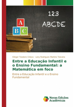 Entre a Educação Infantil e o Ensino Fundamental