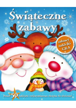 Świąteczne zabawy Zabawy, naklejki, gra