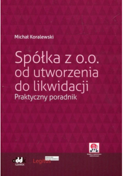 Spółka z oo od utworzenia do likwidacji