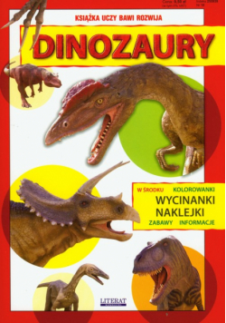 Dinozaury Książka uczy bawi rozwija