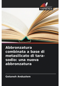 Abbronzatura combinata a base di metasilicato di tara-sodio