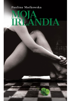 Maćkowska Paulina - Moja Irlandia