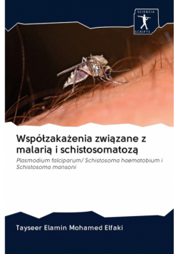 Współzakażenia związane z malarią i schistosomatozą