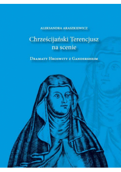 Chrześcijański Terencjusz na scenie
