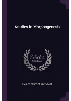 Studies in Morphogenesis