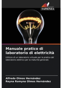 Manuale pratico di laboratorio di elettricità