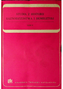 Studia z historii kaznodziejstwa i homiletyki Tom 3
