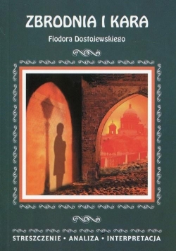 Streszczenia - Zbrodnia i kara