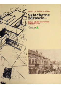 Szlachetne zdrowie