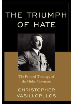 The Triumph of Hate