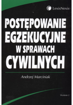 Postępowanie egzekucyjne w sprawach cywilnych