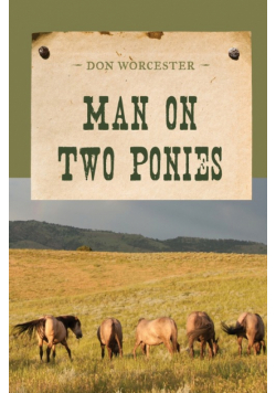 Man on Two Ponies