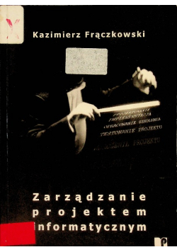 Zarządzanie projektem informatycznym