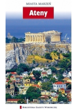 Miasta marzeń Ateny