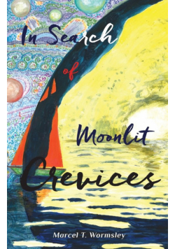 In Search of Moonlit Crevices