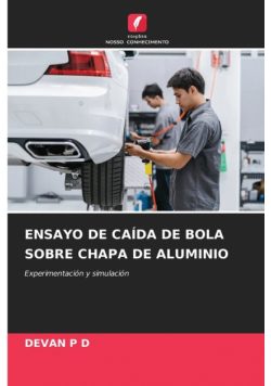 Ensayo De Caída De Bola Sobre Chapa De Aluminio