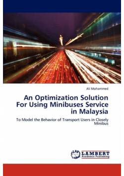 An Optimization Solution for Using Minibuses Service in Malaysia