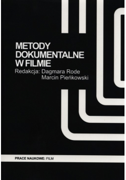 Metody dokumentalne w filmie