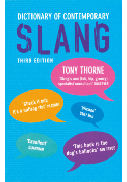 Dictionary of Contemporary Slang Słownik współczesnego slangu