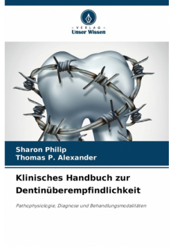 Klinisches Handbuch zur Dentinüberempfindlichkeit