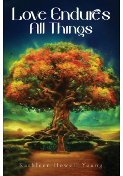 Love Endures All Things