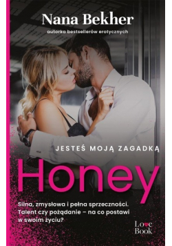 Jesteś moją zagadką Honey