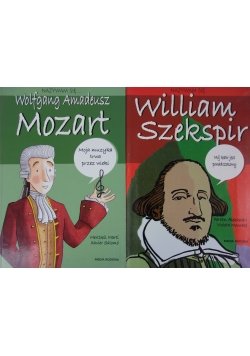 Nazywam się William Szekspir Nazywam się ,  Wolfgang Amadeusz Mozart , 2 książki