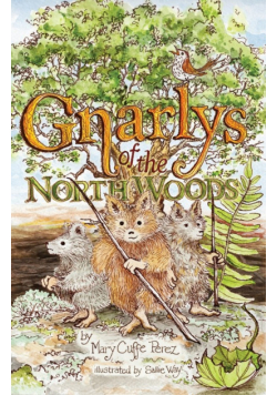 Gnarlys of the North Woods