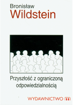 Przyszłość z ograniczoną odpowiedzialnością