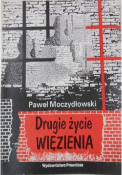 Drugie życie więzienia plus autograf
