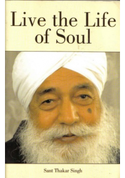 Live the Life of Soul