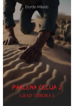 Paklena celija 2