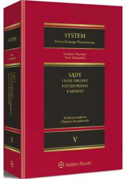 System Prawa Karnego Procesowego Tom 5