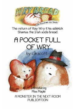 A Pocket Full of Wry
