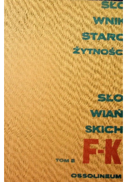 Słownik starożytności słowiańskich Tom 2