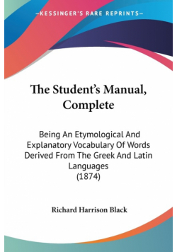 The Student's Manual, Complete
