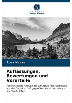 Auffassungen, Bewertungen und Vorurteile