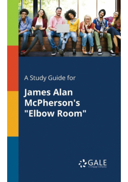 A Study Guide for James Alan McPherson's "Elbow Room"