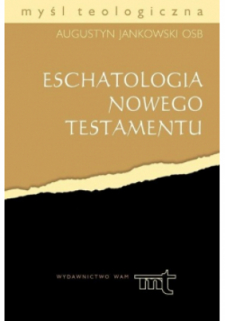 Eschatologia Nowego Testamentu