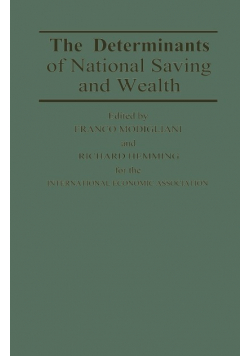 The determinants of national saving and wealth