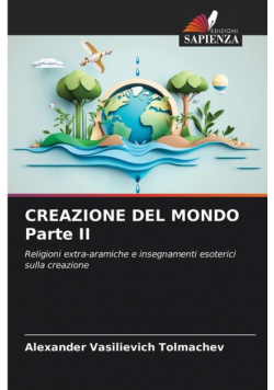 Creazione Del Mondo Parte Ii