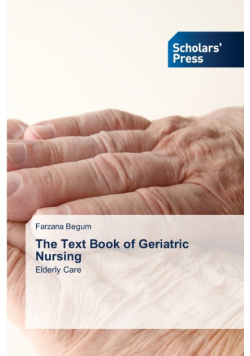 The Text Book of Geriatric Nursing